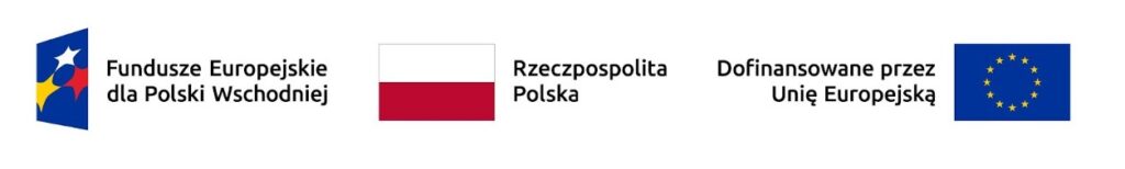 Zestaw czterech logotypów na białym tle, ułożonych poziomo. Od lewej: kolorowe logo Funduszy Europejskich z napisem „Fundusze Europejskie dla Polski Wschodniej”, flaga Polski z napisem „Rzeczpospolita Polska”, napis „Dofinansowane przez Unię Europejską” oraz flaga Unii Europejskiej.